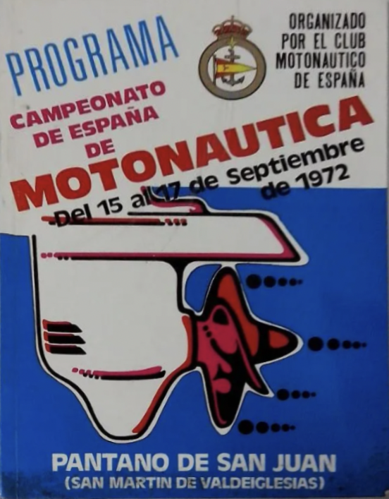 Program of the Spanish Motorboat Championship. 1972. Photo: todocolección. ARGO 16. Museu Marítim de Barcelona.