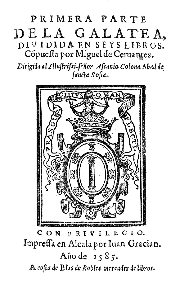 Primera pàgina de la primera edició del llibre La Galatea de Miquel de Cervantes Saavedra. Publicada el 1585, a la impremta de Juan Gracián, a Alcalá de Henares. Foto: Wikimedia Commons.